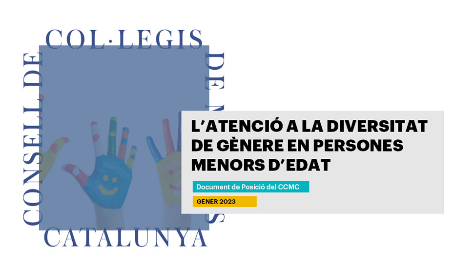 L’atenció a la diversitat de gènere en persones menors d’edat. Document de Posició del CCMC